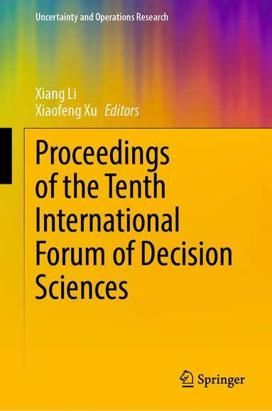 bokomslag Proceedings of the Tenth International Forum of Decision Sciences