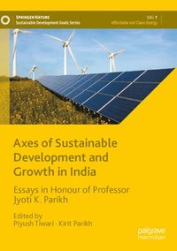 bokomslag Axes of Sustainable Development and Growth in India