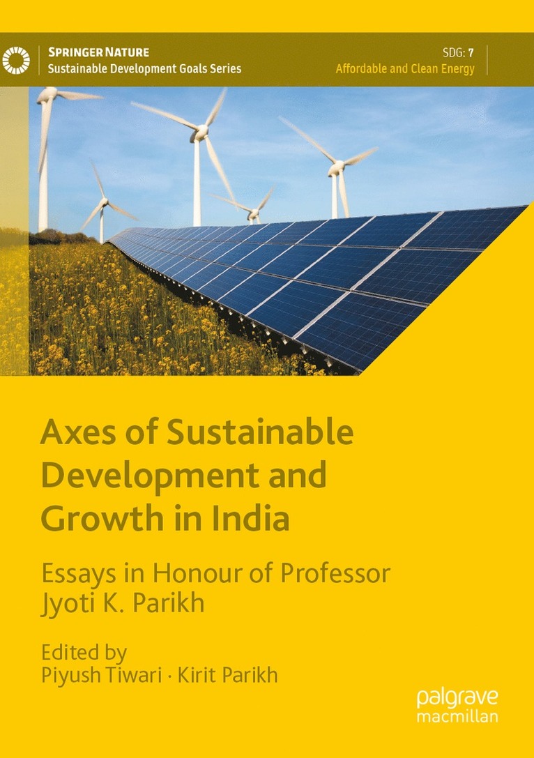 Axes of Sustainable Development and Growth in India 1