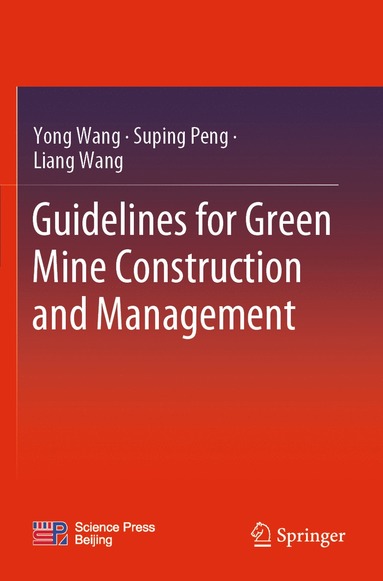 bokomslag Guidelines for Green Mine Construction and Management