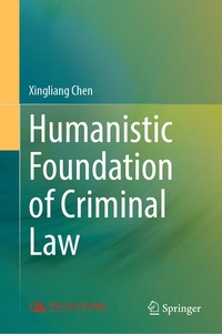 bokomslag Humanistic Foundation of Criminal Law