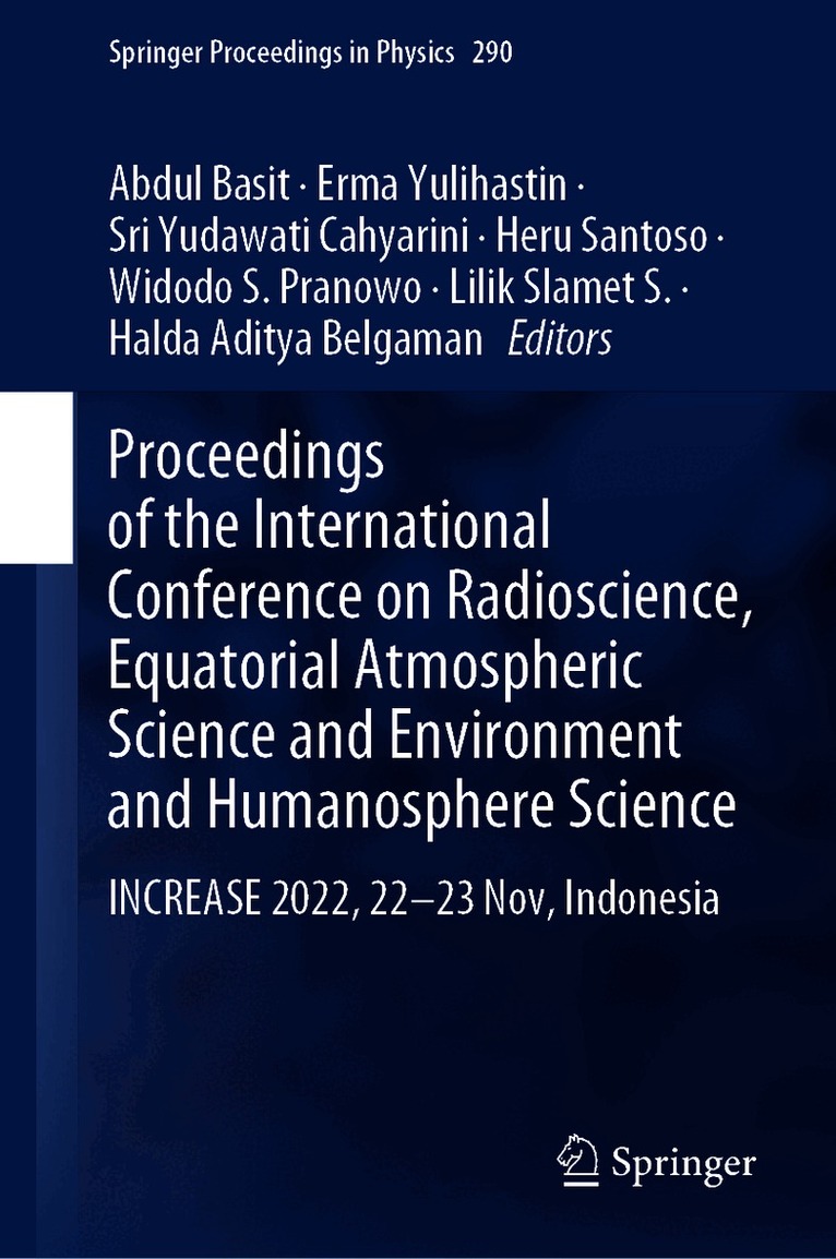 Proceedings of the International Conference on Radioscience, Equatorial Atmospheric Science and Environment and Humanosphere Science