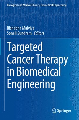 Targeted Cancer Therapy in Biomedical Engineering 1