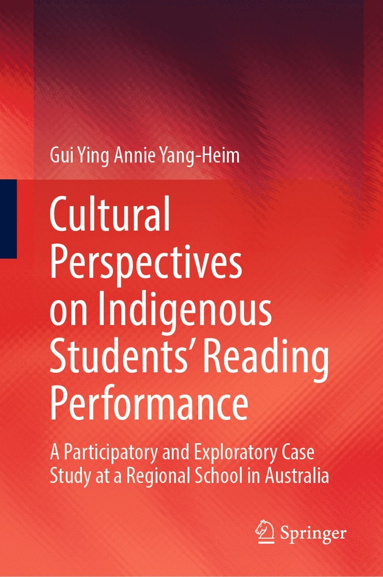 Cultural Perspectives on Indigenous Students’ Reading Performance