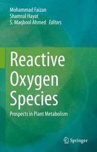 bokomslag Reactive Oxygen Species