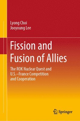 bokomslag Fission and Fusion of Allies