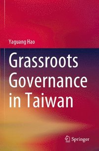 bokomslag Grassroots Governance in Taiwan