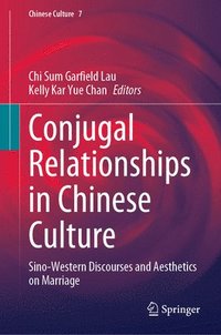 bokomslag Conjugal Relationships in Chinese Culture
