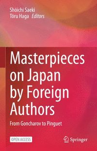 bokomslag Masterpieces on Japan by Foreign Authors