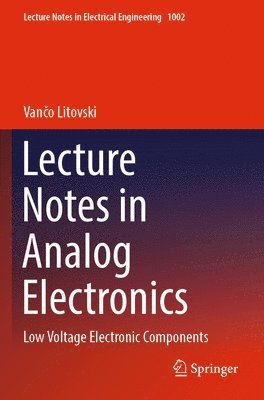 Lecture Notes in Analog Electronics 1