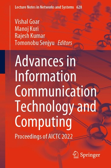 Vishal Goar, Manoj Kuri, Rajesh Kumar, Tomonobu Senjyu - Advances in Information Communication Technology and Computing, Häftad