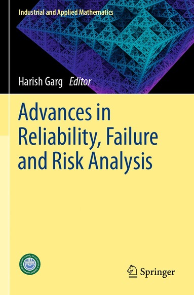 Harish Garg - Advances in Reliability, Failure and Risk Analysis, Häftad