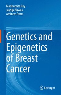 bokomslag Genetics and Epigenetics of Breast Cancer