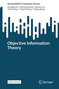 bokomslag Objective Information Theory