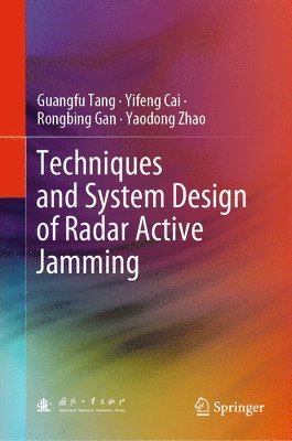 bokomslag Techniques and System Design of Radar Active Jamming