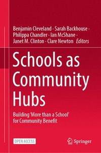 bokomslag Schools as Community Hubs