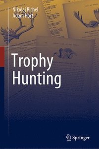 bokomslag Trophy Hunting