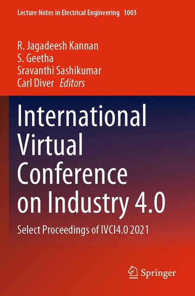 R. Jagadeesh Kannan, S. Geetha, Sravanthi Sashikumar, Carl Diver - International Virtual Conference on Industry 4.0, Häftad