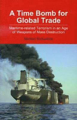 bokomslag Time Bomb for Global Trade