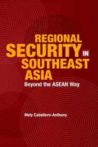 bokomslag Regional Security in Southeast Asia