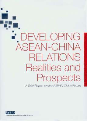 Developing ASEAN-China Relations 1