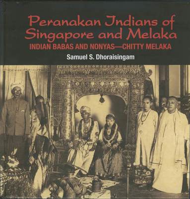 bokomslag Peranakan Indians of Singapore and Melaka