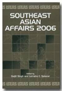 bokomslag Southeast Asian Affairs 2006