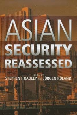 bokomslag Asian Security Reassessed