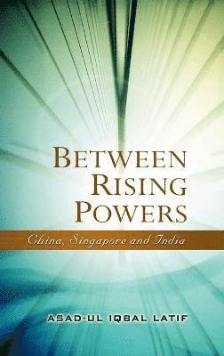 Between Rising Powers 1