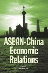 bokomslag Asean-China Economic Relations