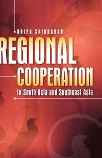 bokomslag Regional Cooperation in South Asia and Southeast Asia