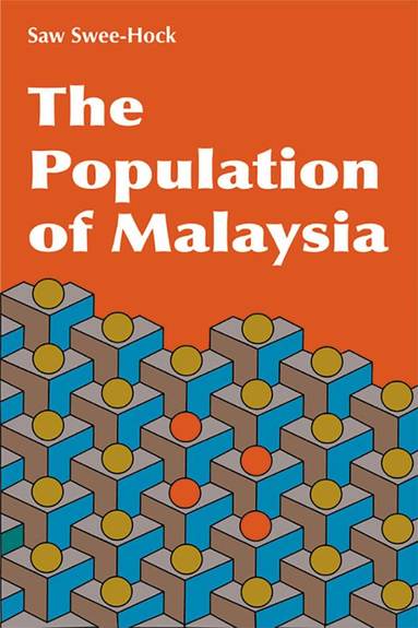Saw Swee-Hock - Population of Malaysia, Inbunden