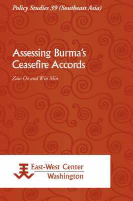 Assessing Burma's Ceasefire Accords 1