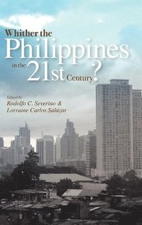 bokomslag Whither the Philippines in the 21st Century?