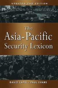 bokomslag Asia-Pacific Security Lexicon