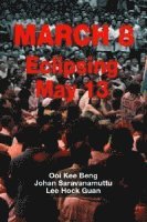 Ooi Beng, Johan Saravanamuttu, Lee Guan, Ooi Kee Beng, Lee Hock Guan - Mar-08, Inbunden