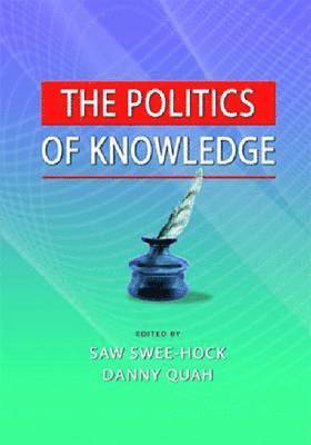 The Politics of Knowledge 1