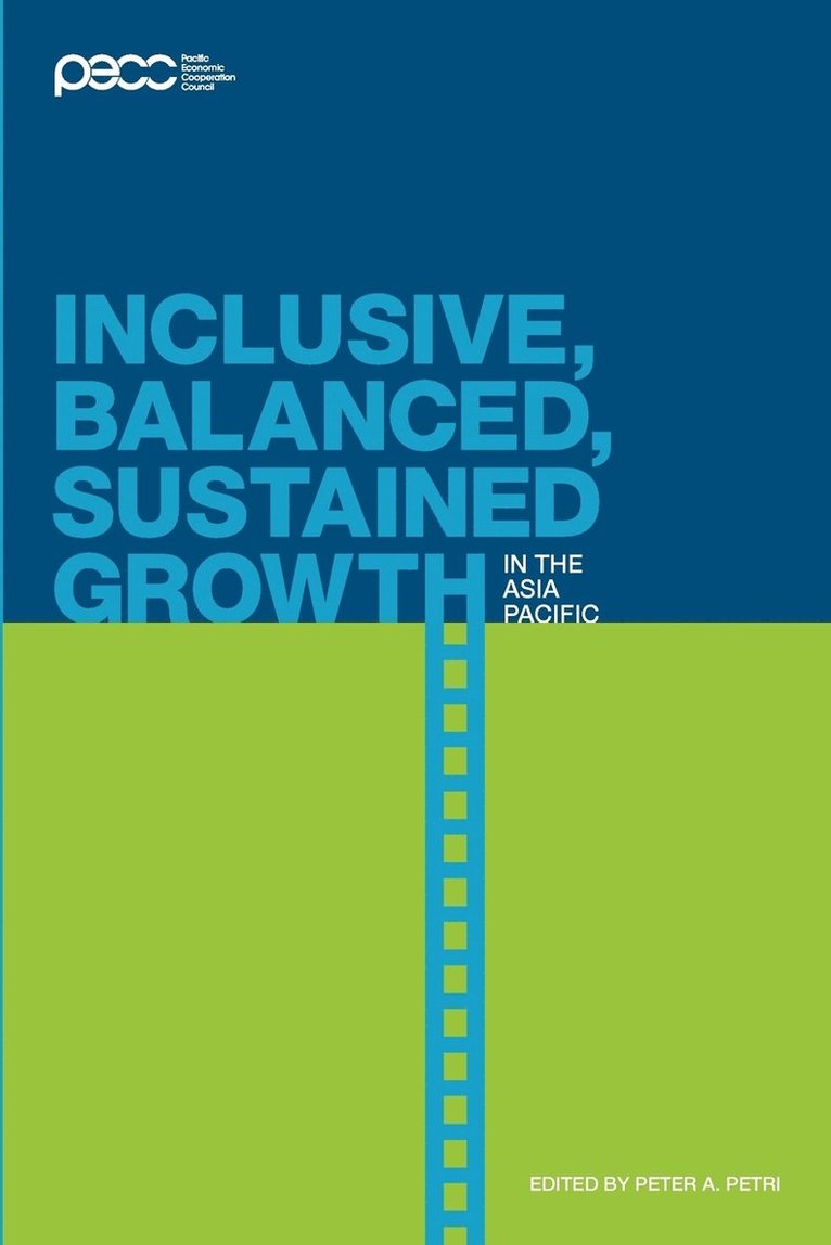 Inclusive, Balanced, Sustained Growth in the Asia-Pacific 1