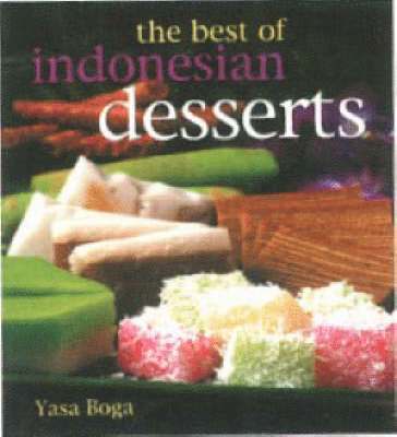 bokomslag The Best of Indonesian Deserts