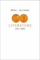 bokomslag Nobel Lectures In Literature, Vol 5 (1996-2000)