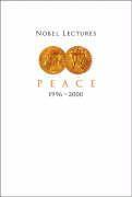bokomslag Nobel Lectures In Peace, Vol 7 (1996-2000)