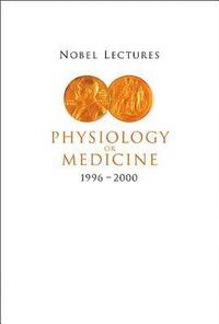 bokomslag Nobel Lectures In Physiology Or Medicine 1996-2000