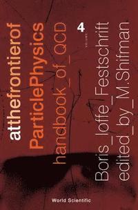 bokomslag At The Frontier Of Particle Physics: Handbook Of Qcd (Volume 4)