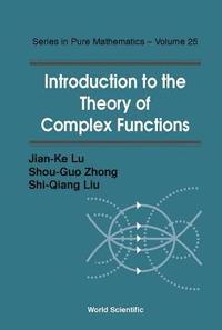 bokomslag Introduction To The Theory Of Complex Functions