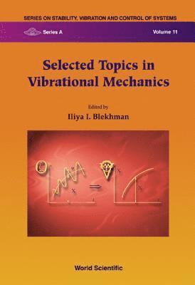 bokomslag Selected Topics In Vibrational Mechanics