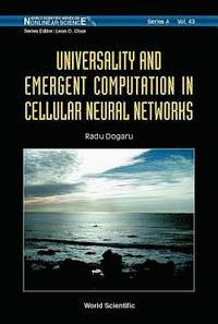 bokomslag Universality And Emergent Computation In Cellular Neural Networks