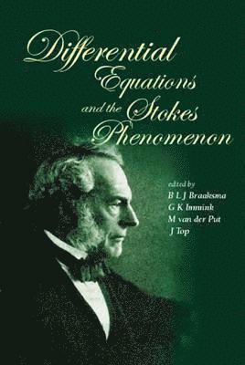 Differential Equations And The Stokes Phenomenon 1