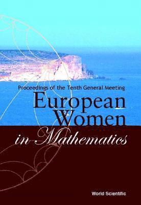 MEZZETTI EMILIA, Emilia Mezzetti, Sylvie Paycha - European Women In Mathematics - Proceedings Of The Tenth General Meeting, Inbunden