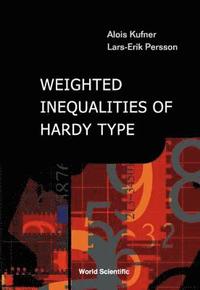 bokomslag Weighted Inequalities Of Hardy Type