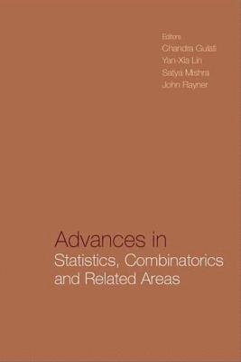 Advances In Statistics, Combinatorics And Related Areas: Selected Papers From The Scra2001-fim Viii - Proceedings Of The Wollongong Conference